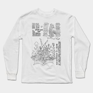 WHAT YOU SEE VS WHAT IS HAPPENING IN A READER LIFE Long Sleeve T-Shirt